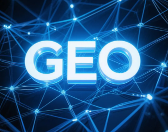 无为县​GEO优化重塑智能搜索格局，开启数字化推广新方式